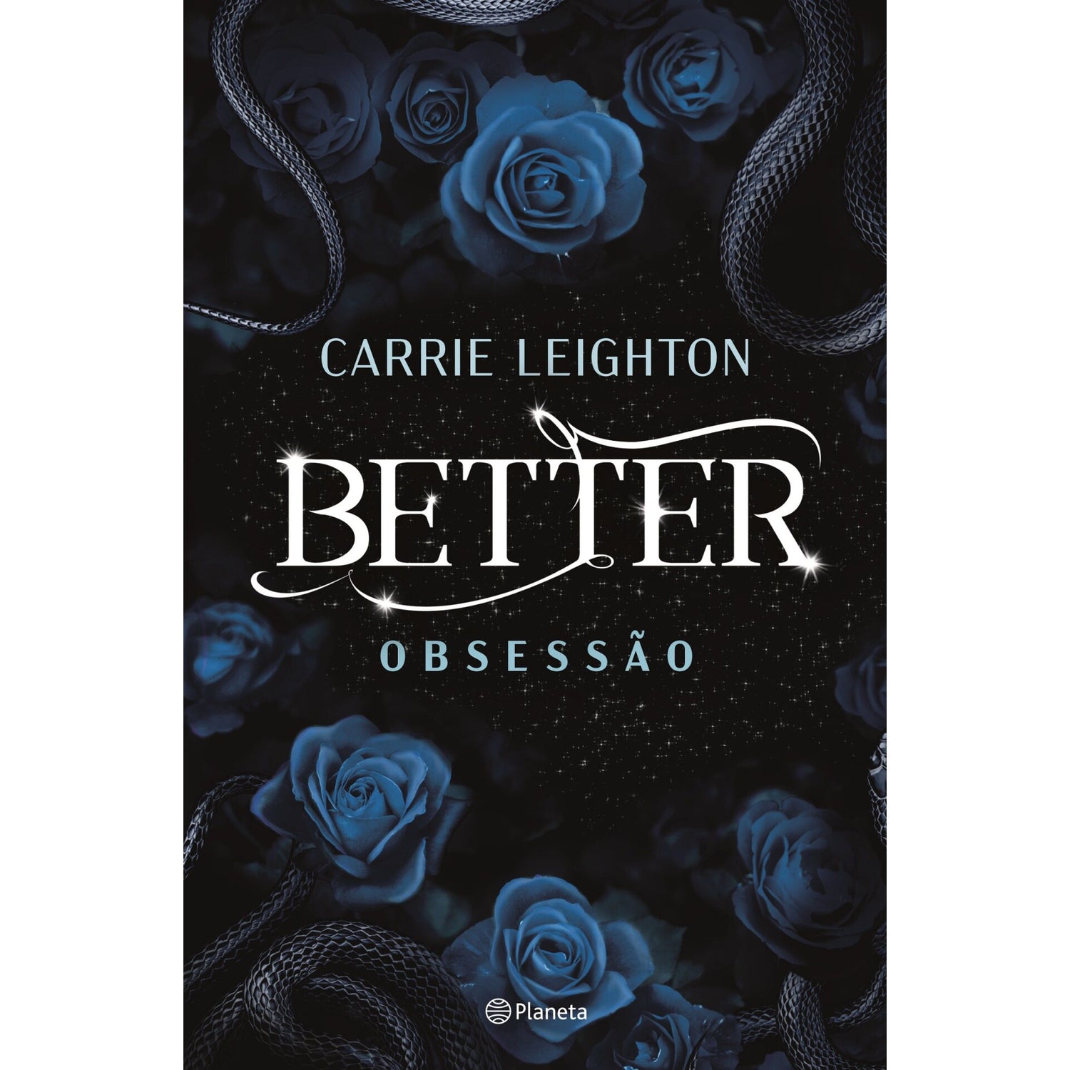 Better - Obsessão Ed Especial de Carrie Leighton