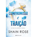 Compromisso E Traição de Shain Rose