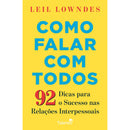 Como Falar Com Todos de Leil Lowndes