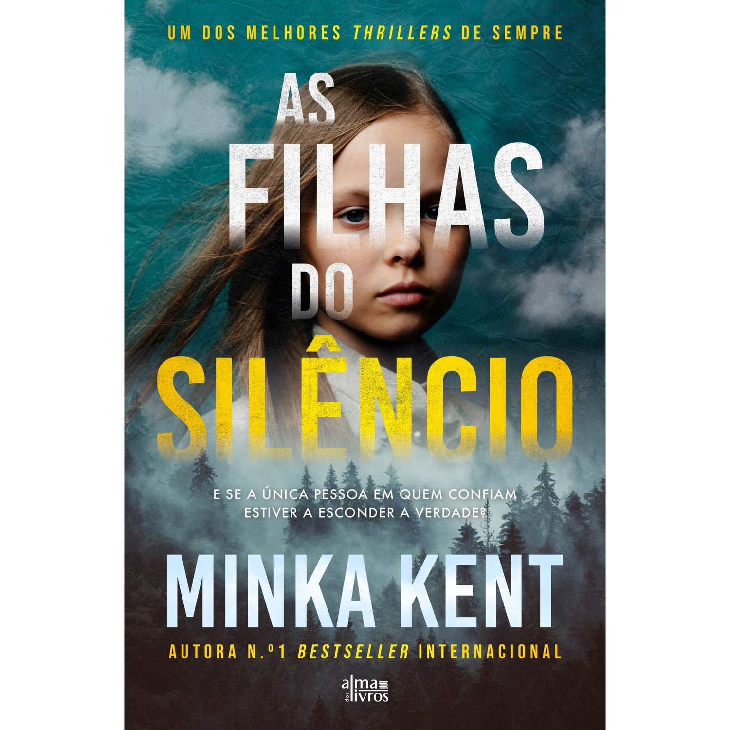 As Filhas Do Silêncio de Minka Kent