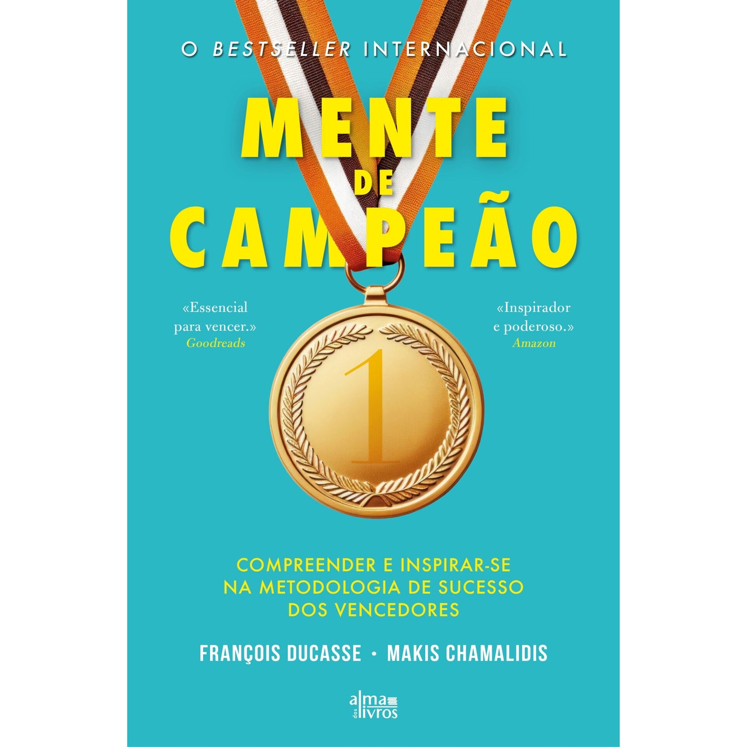 Mente De Campeão de François Ducasse E Makis Chamalidis