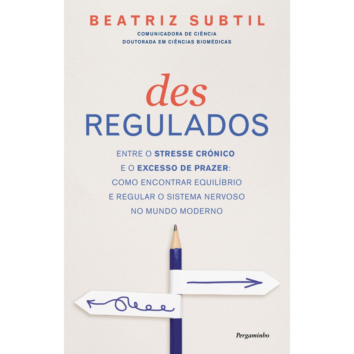 Desregulados de Beatriz Subtil