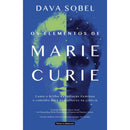 Os Elementos De Marie Curie de Dava Sobel