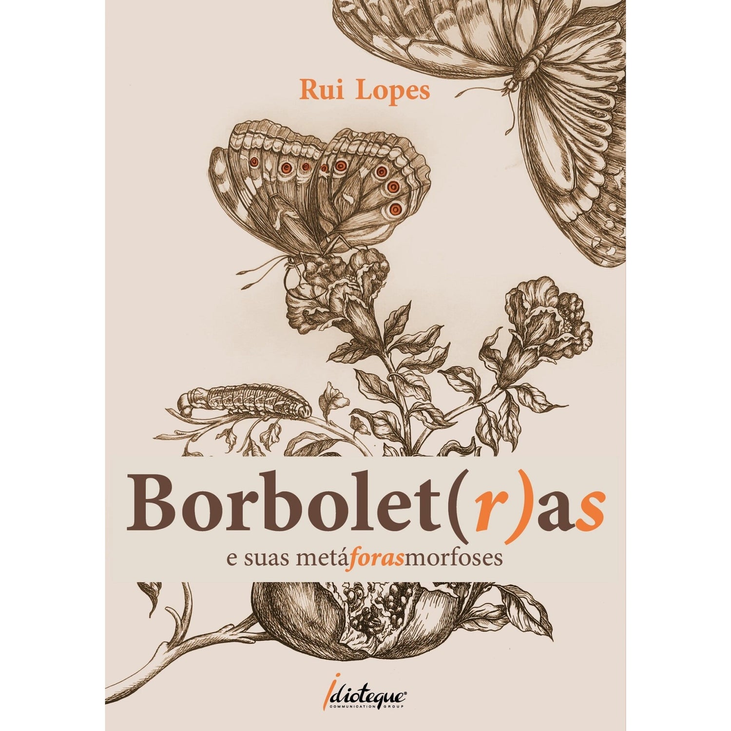 Borbolet(R)As de Rui Lopes