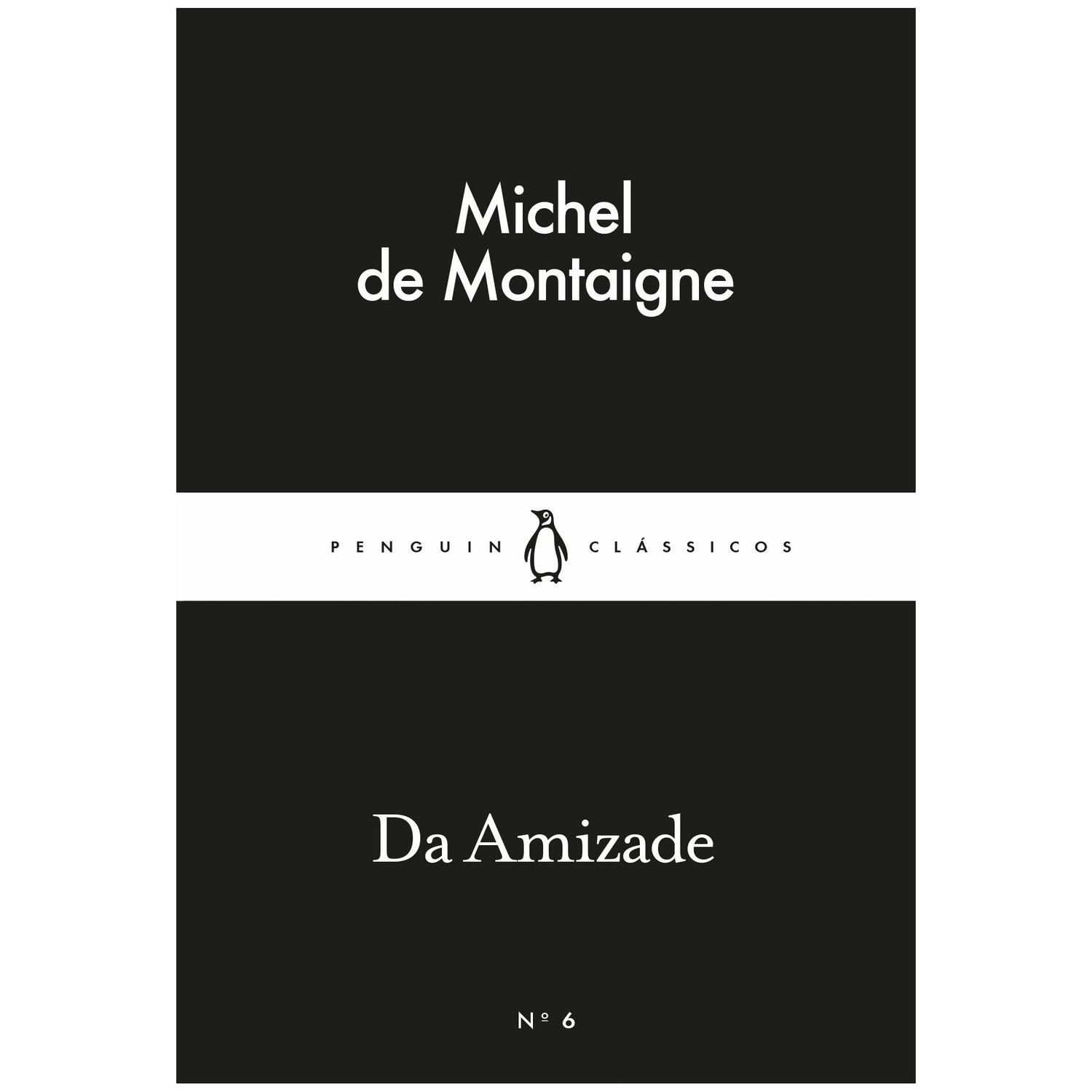 Da Amizade de Michel De Montaigne