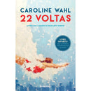 22 Voltas de Caroline Wahl