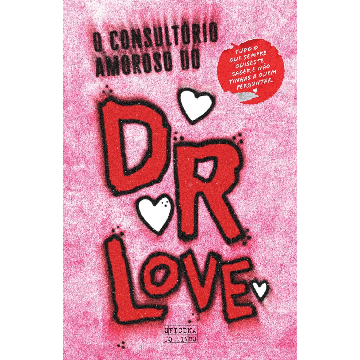 O Consultório Amoroso Dr. Love de Peter Castro
