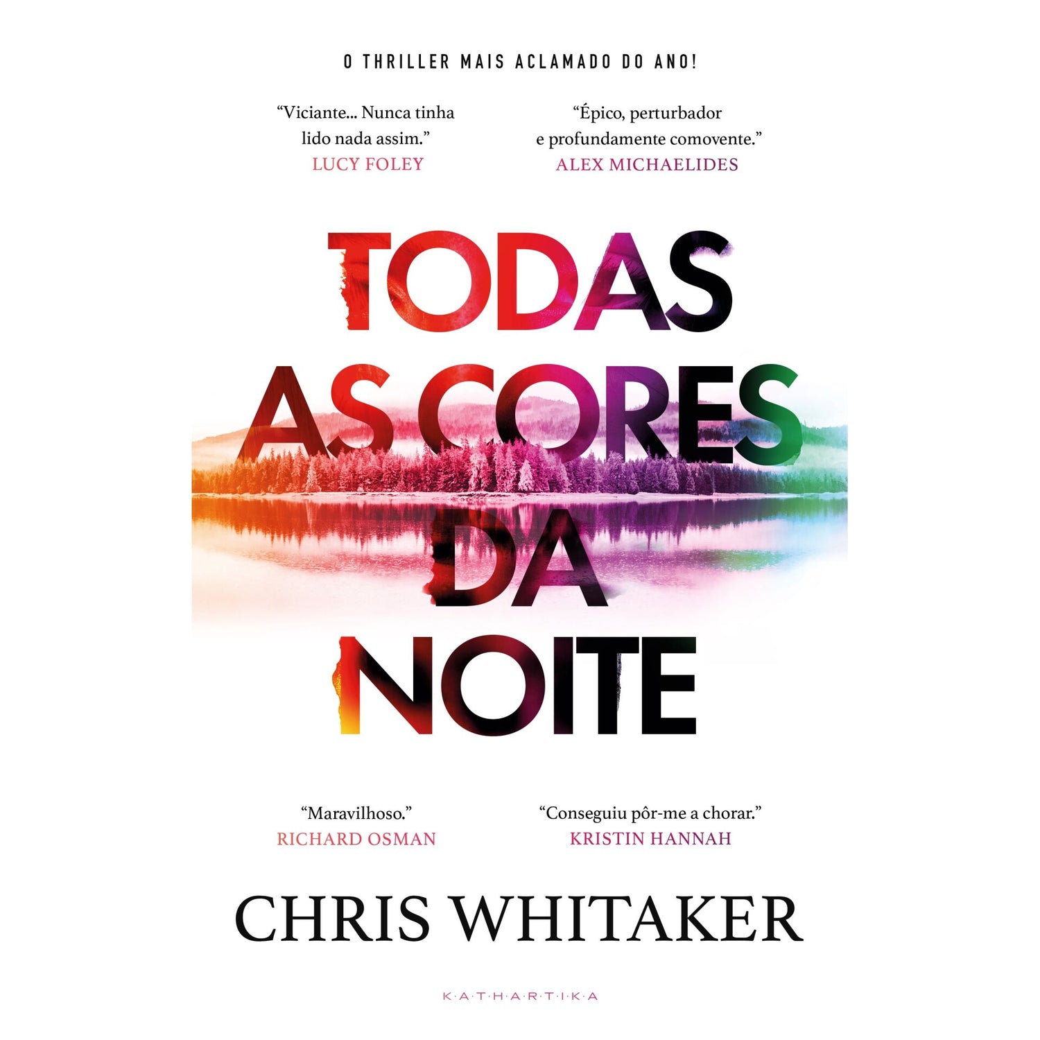 Todas As Cores Da Noite de Chris Whitaker