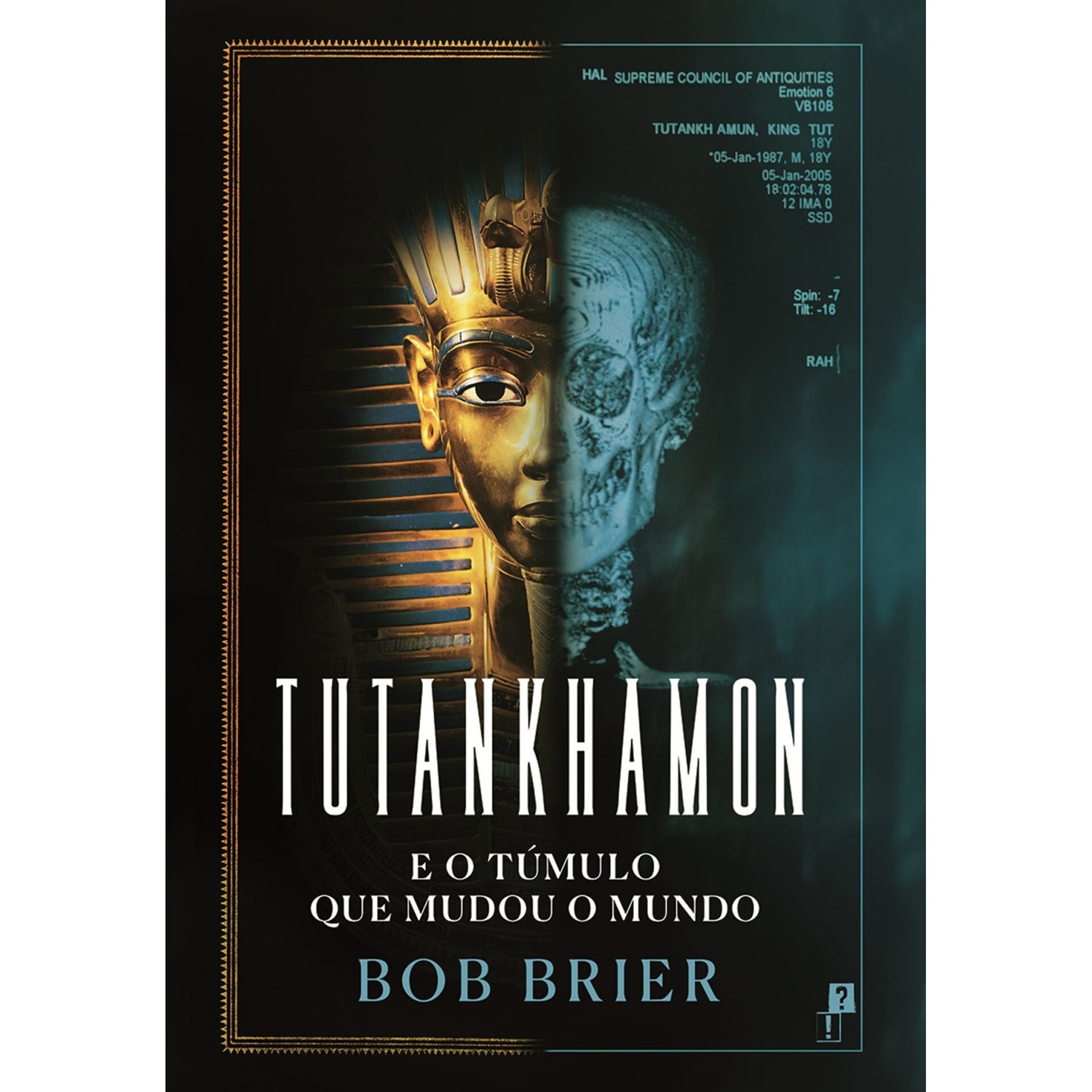 10% De Desconto Tutankhamon E O Túmulo Que Mudou O Mundo de Bob Brier