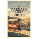 O Parnaso Sobre Rodas de Christopher Morley