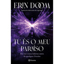 Tu És O Meu Paraíso de Erin Doom