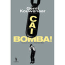 Cai, Bomba! de Gerrit Kouwenaar