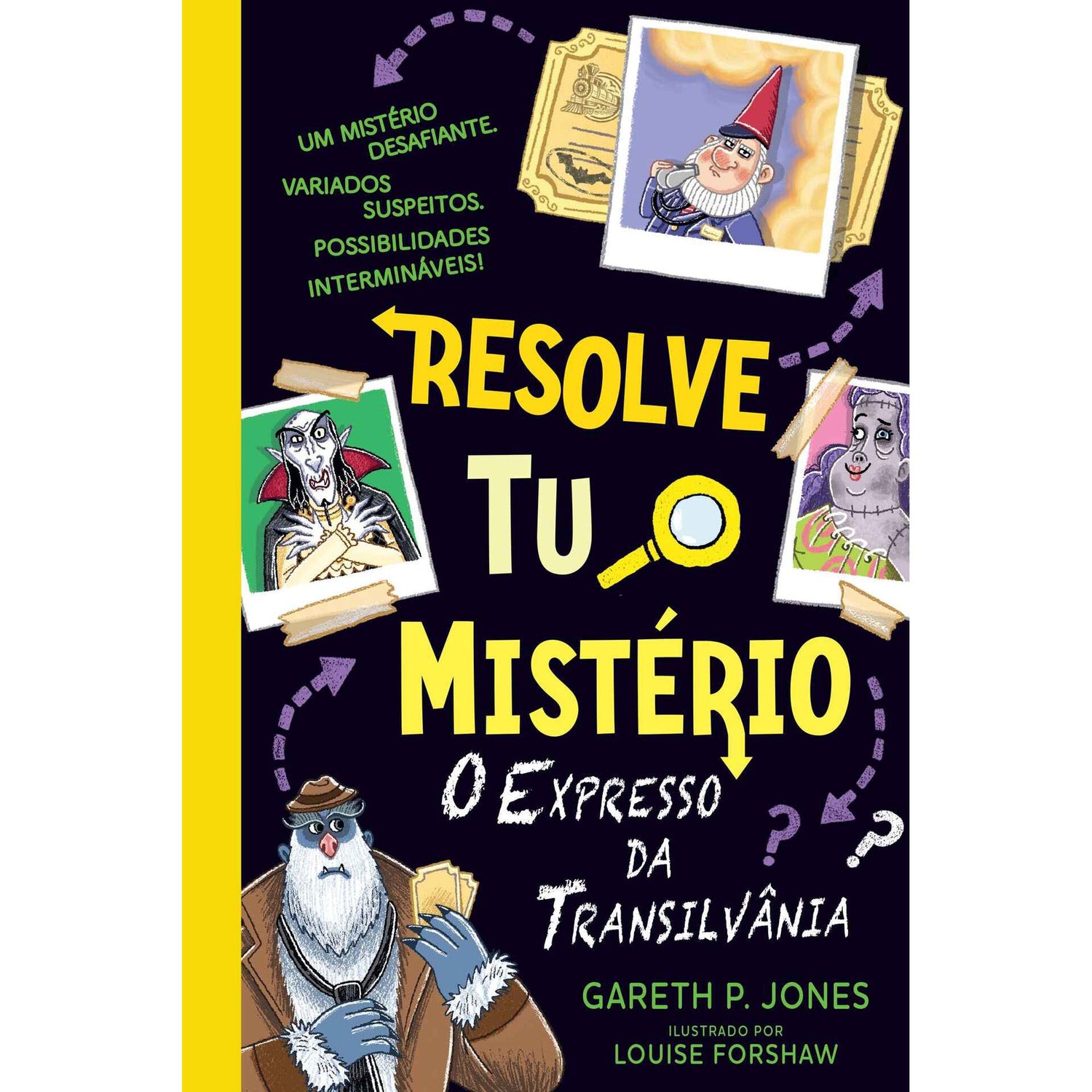 Resolve Tu o Mistério - O Expresso da Transilvânia de Gareth P. Jones