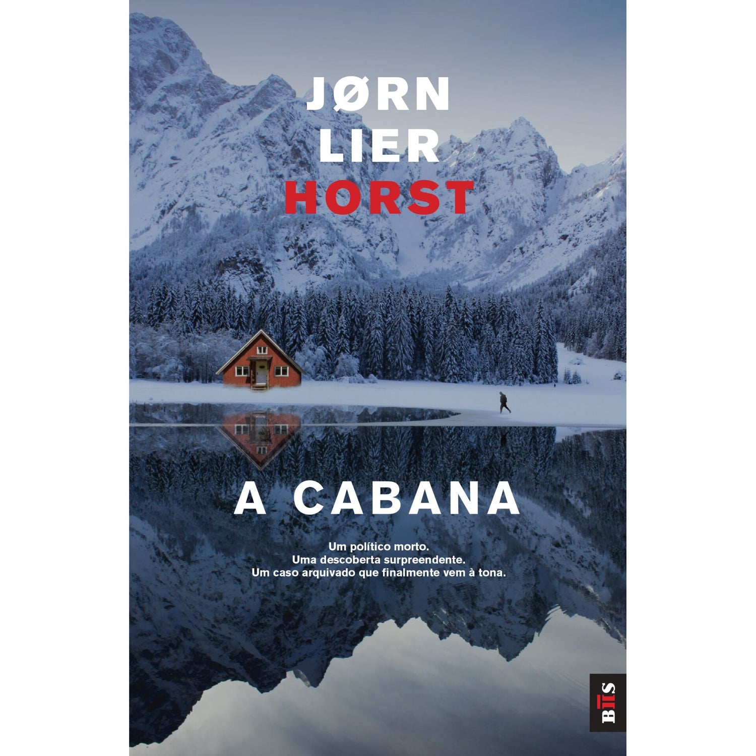 A Cabana de Jørn Lier Horst