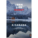 A Cabana de Jørn Lier Horst