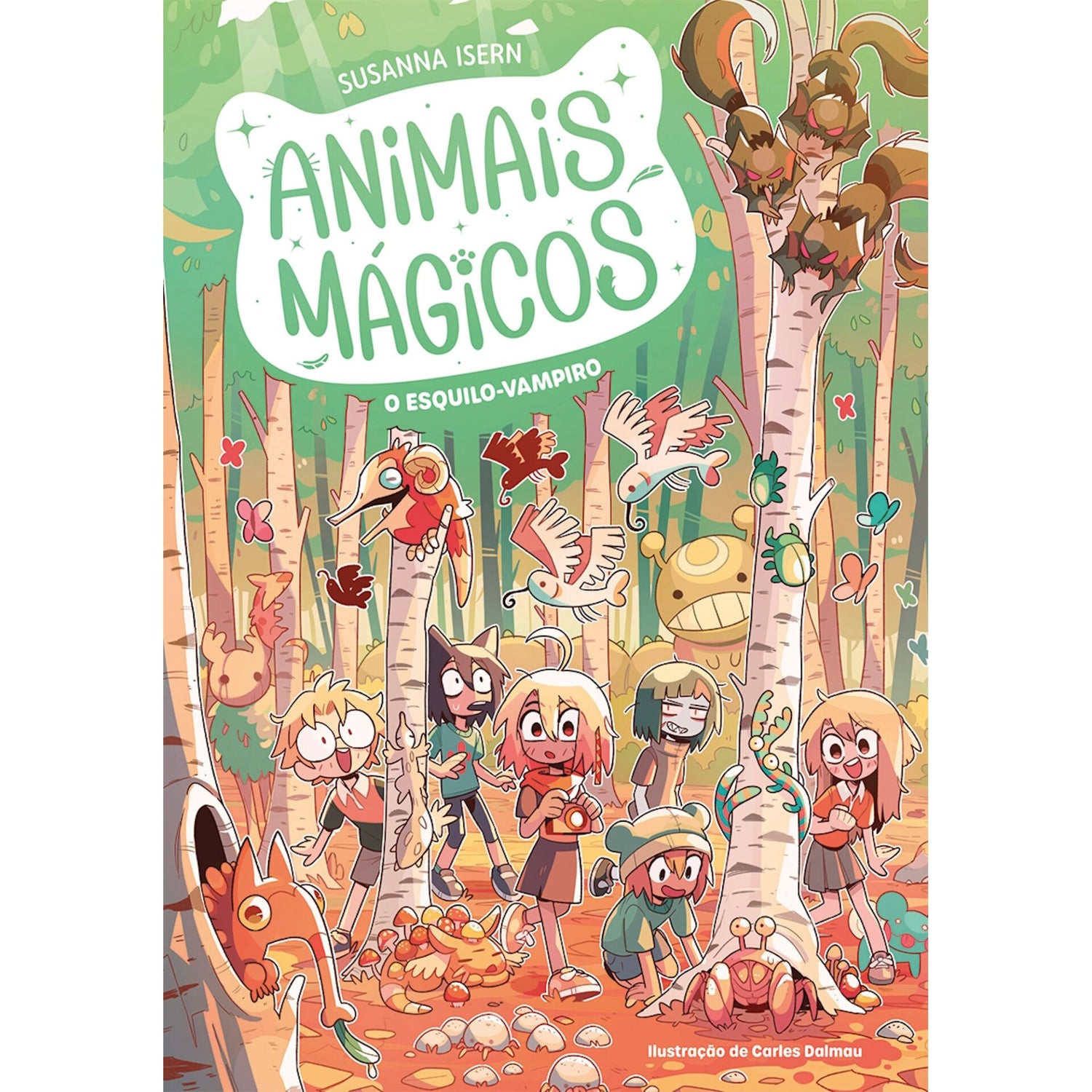 Animais Mágicos - O Esquilo-Vampiro de Susanna Isern;