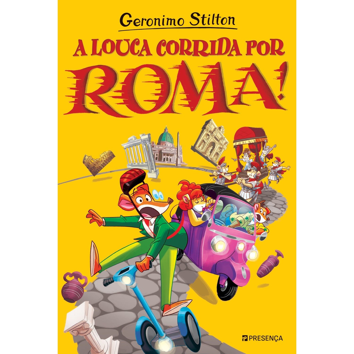 A Louca Corrida Por Roma! de Geronimo Stilton