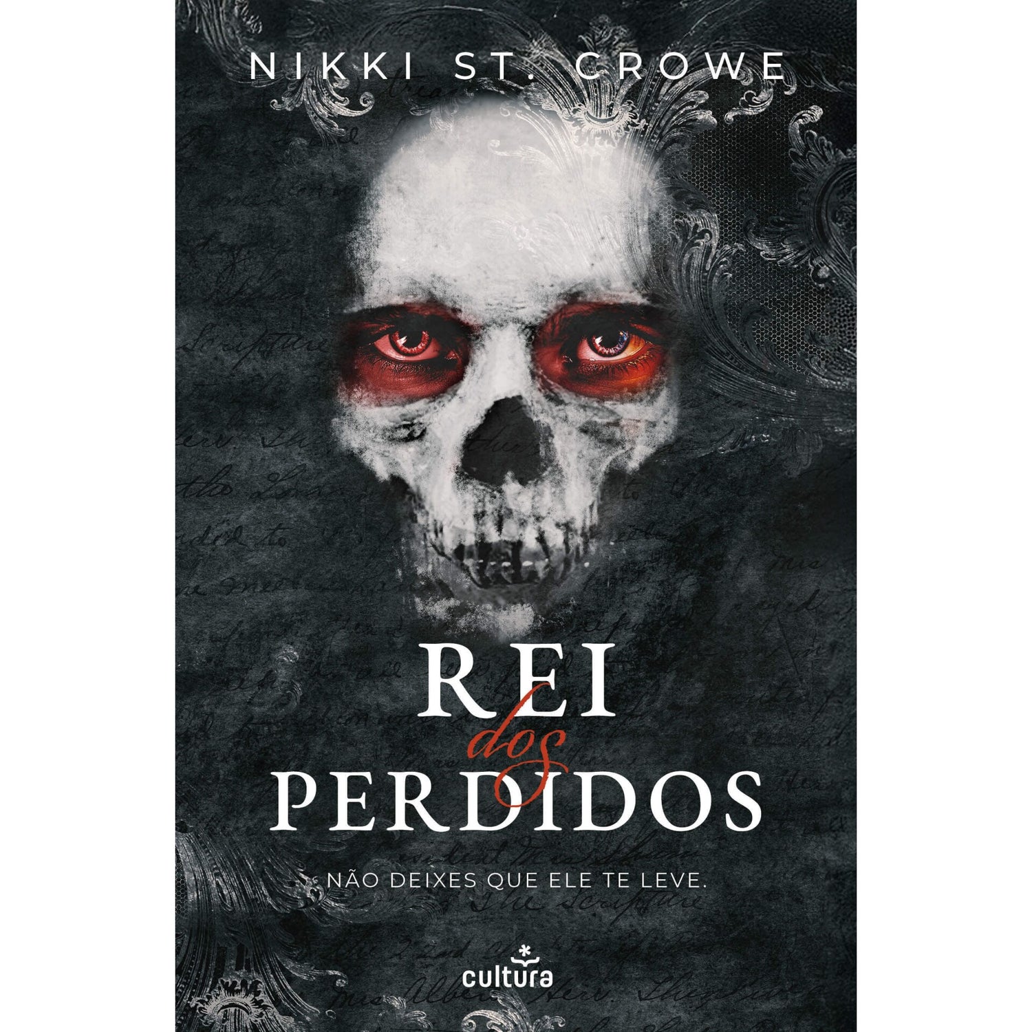 Rei Dos Perdidos de Nikki St. Crowe