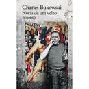Notas De Um Velho Nojento de Charles Bukowski