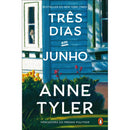 Três Dias Em Junho de Anne Tyler