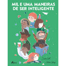Mil E Uma Maneiras De Ser Inteligente de Daniel Cabral