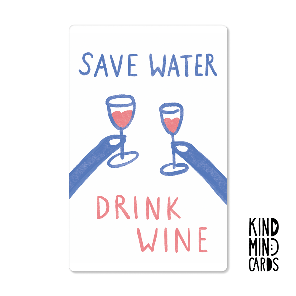 Postal - Save Water, Drink Wine
