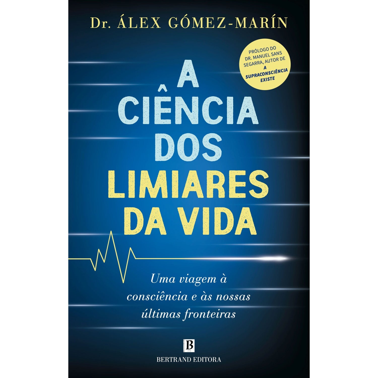 A Ciência Dos Liminares Da Vida de Álex Gómez-Marín