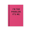 Caderno A7 - I'm The Problem, It's Me