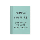 Caderno A7 - People I Dislike