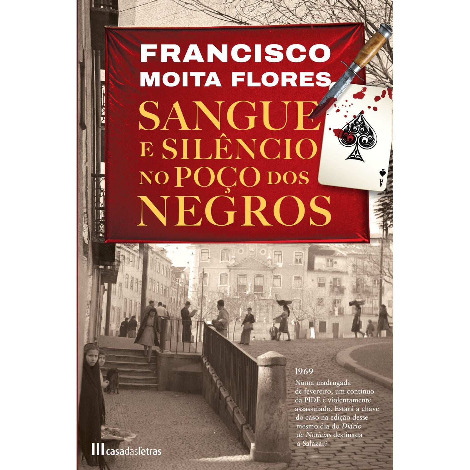 Sangue E Silêncio No Poço Dos Negros de Francisco Moita Flores
