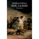 Hoje, 3 De Maio de Patrícia Portela