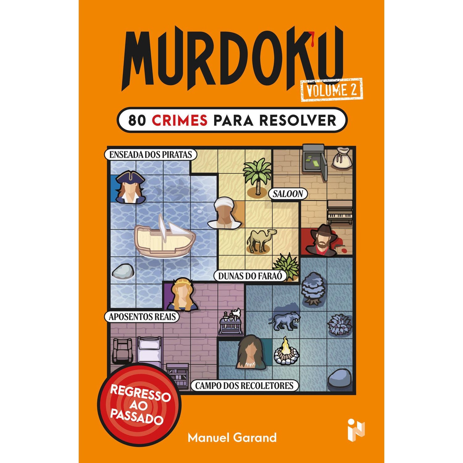 Murdoku Volume 2 - 80 Crimes Para Resolver de Manuel Garand