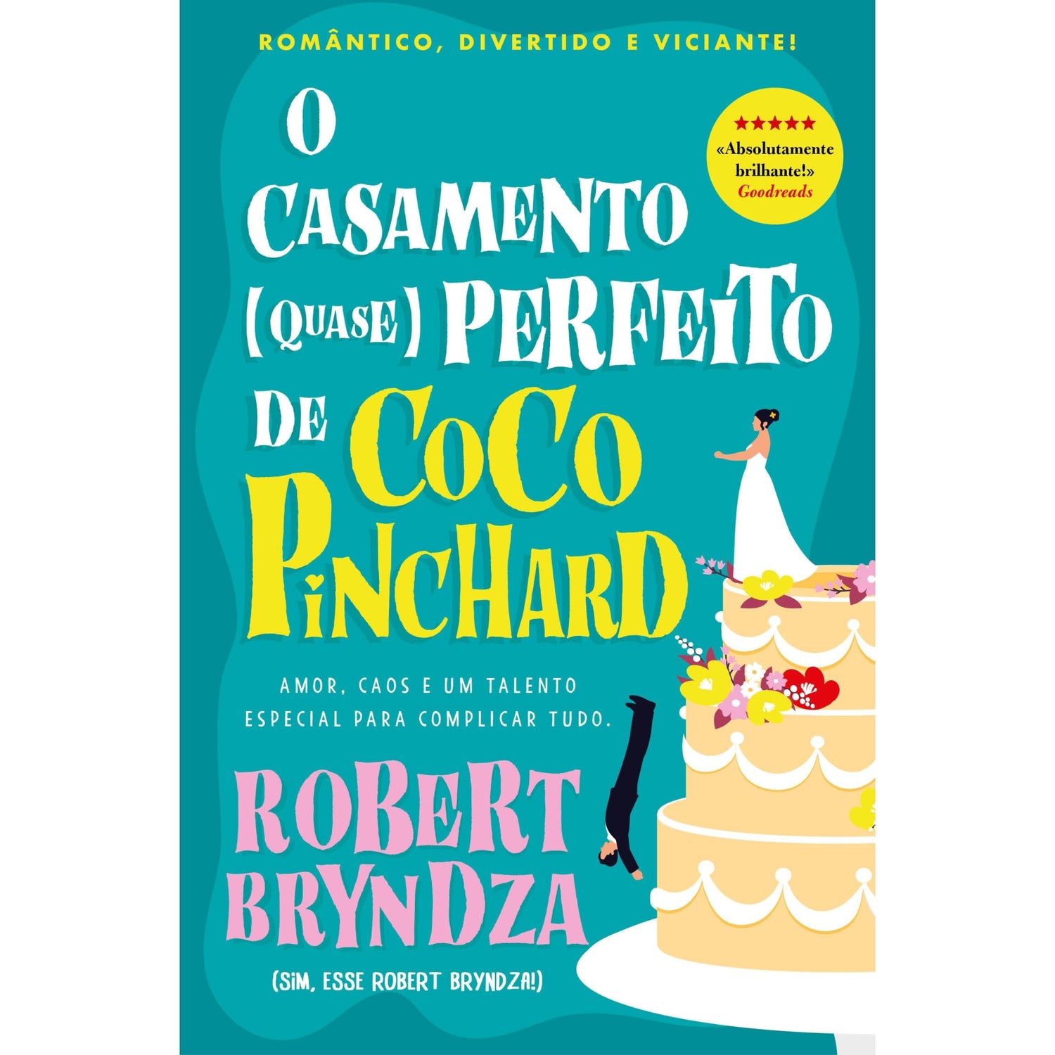 O Casamento (Quase) Perfeito De Coco Pinchard de Robert Bryndza