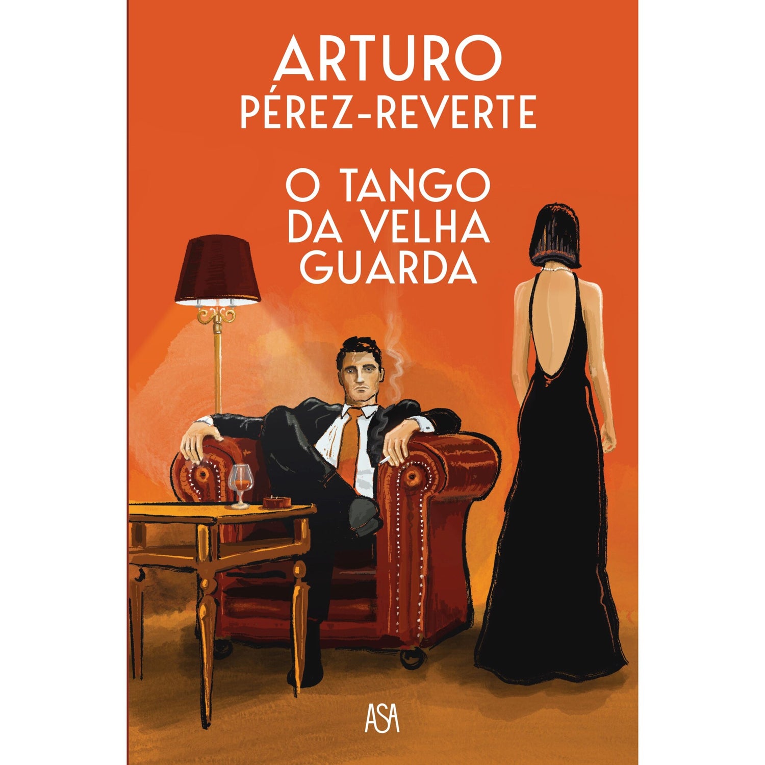 O Tango Da Velha Guarda de Arturo Pérez-Reverte