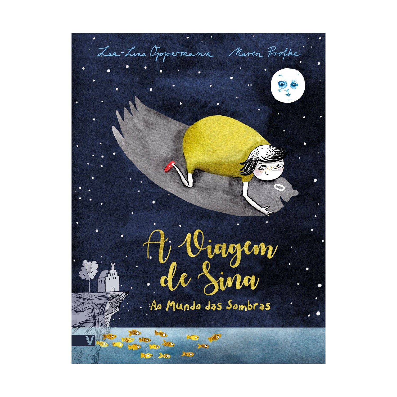 A Viagem De Sina Ao Mundo Das Sombras de Lea-Lina Oppermann