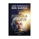A Fórmula De Deus de José Rodrigues Dos Santos