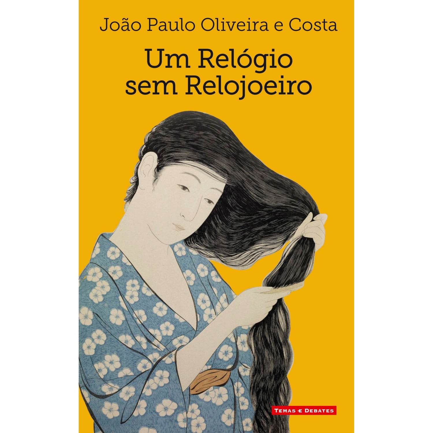 Um Relógio Sem Relojoeiro de João Paulo Oliveira E Costa