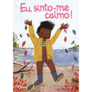 Eu Sinto-Me Calmo! de Sandra V. Feder
