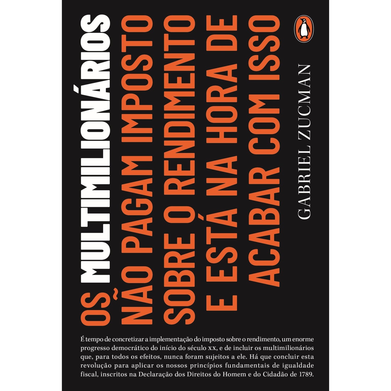 Os Multimilionários Não Pagam de Gabriel Zucman