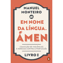 Em Nome Da Língua. Ámen de Manuel Monteiro
