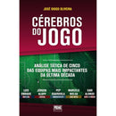 Cérebros Do Jogo de José Diogo Oliveira