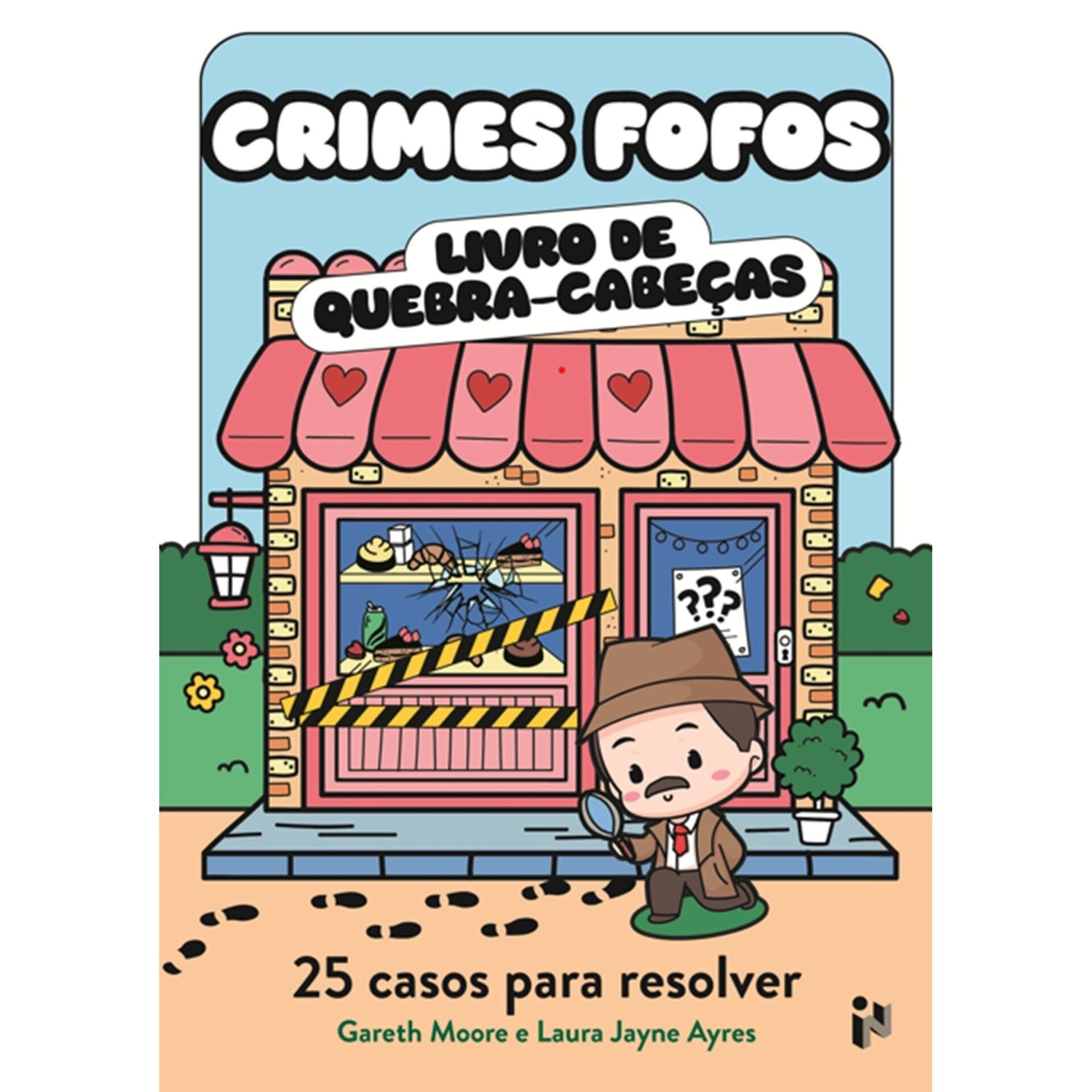 Crimes Fofos - 25 Casos Fofos de Gareth Moore,Laura Jayne Ayres