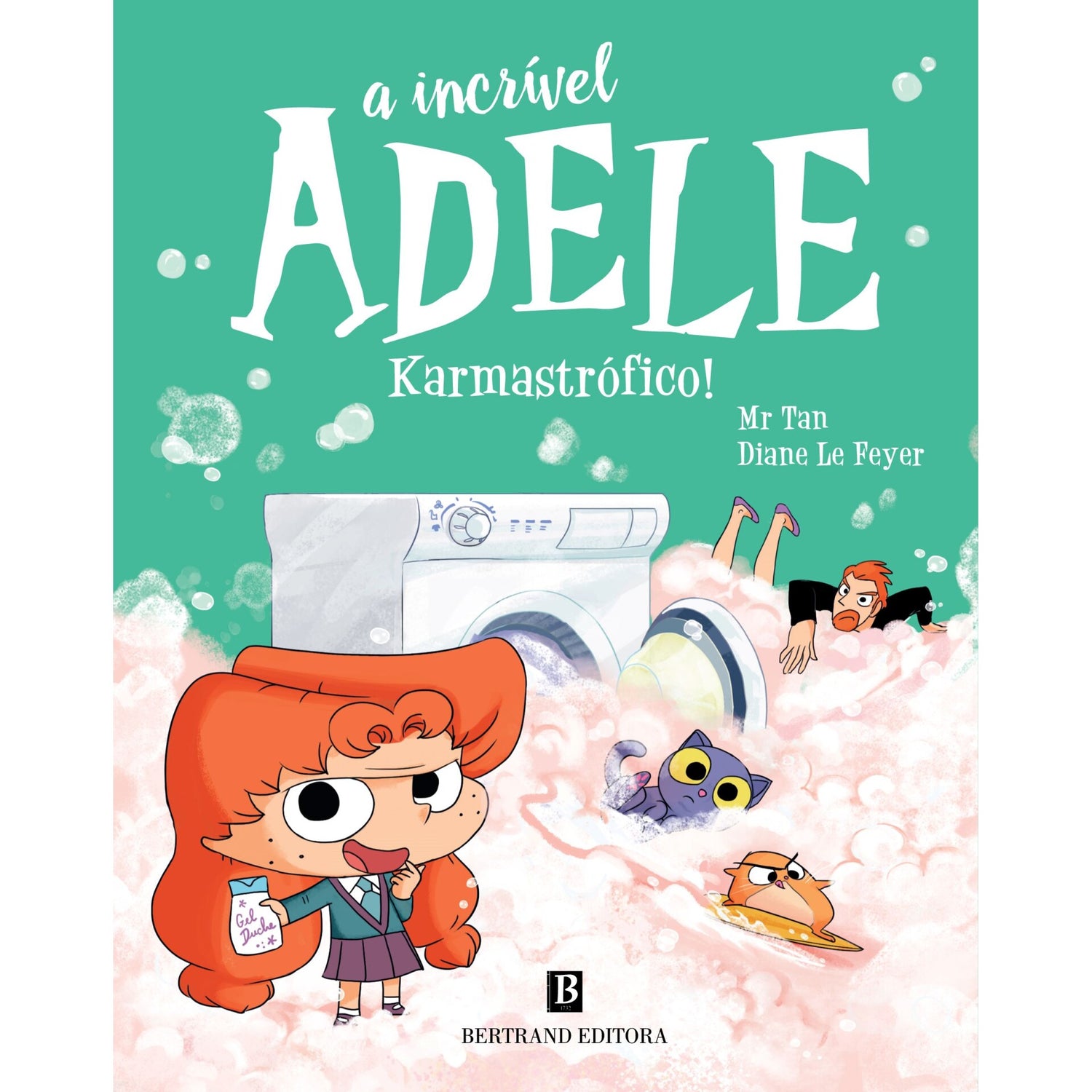 A Incrível Adele Nº 17 - Karmastrófico de Mr Tan E Diane Le Feyer
