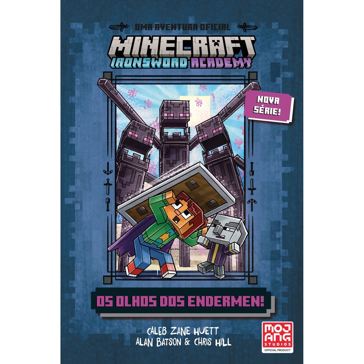 Minecraft- Ironsword Academy 4: Os Olhos Dos Endermen! de Caleb Zane Huett