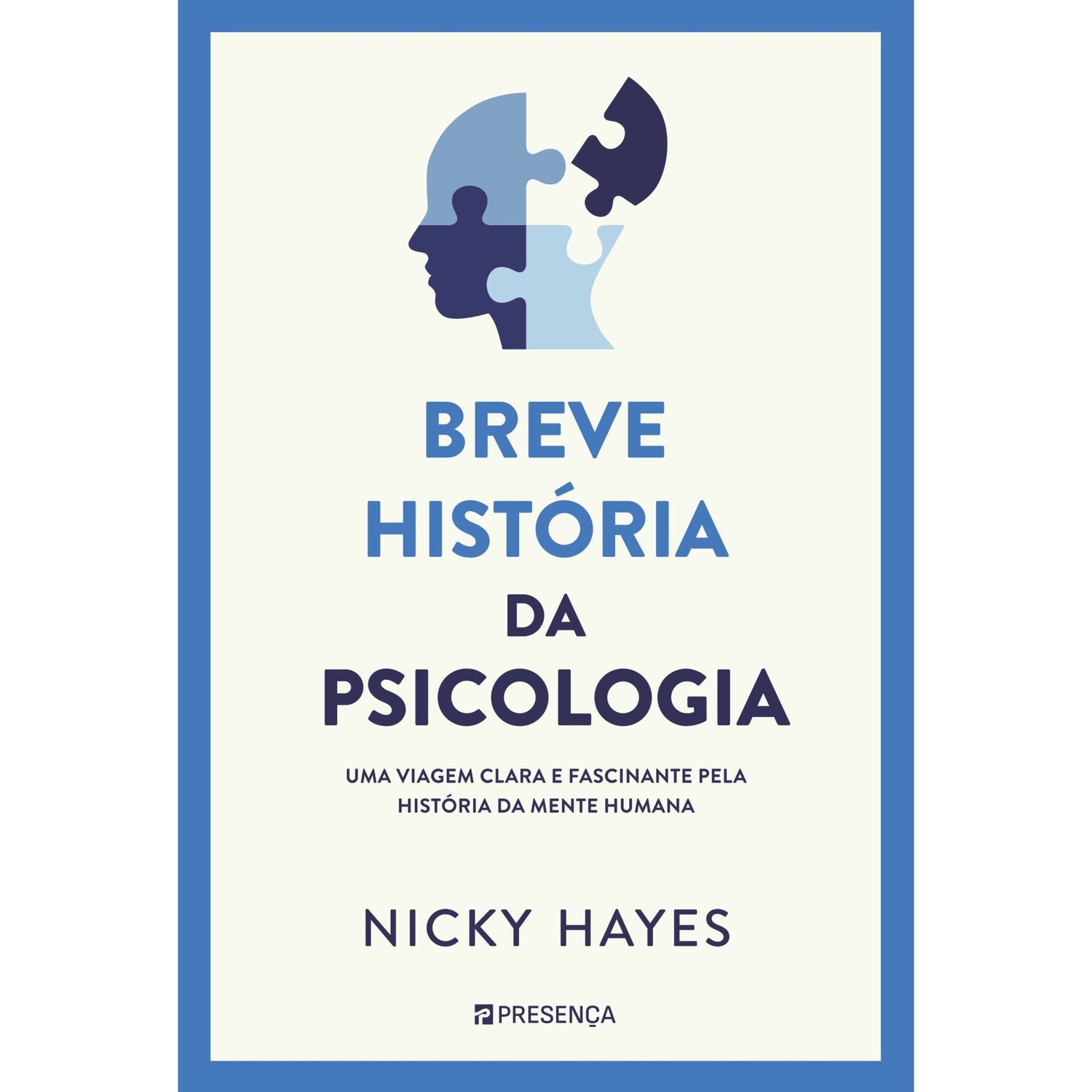 Breve História Da Psicologia de Nicky Hayes