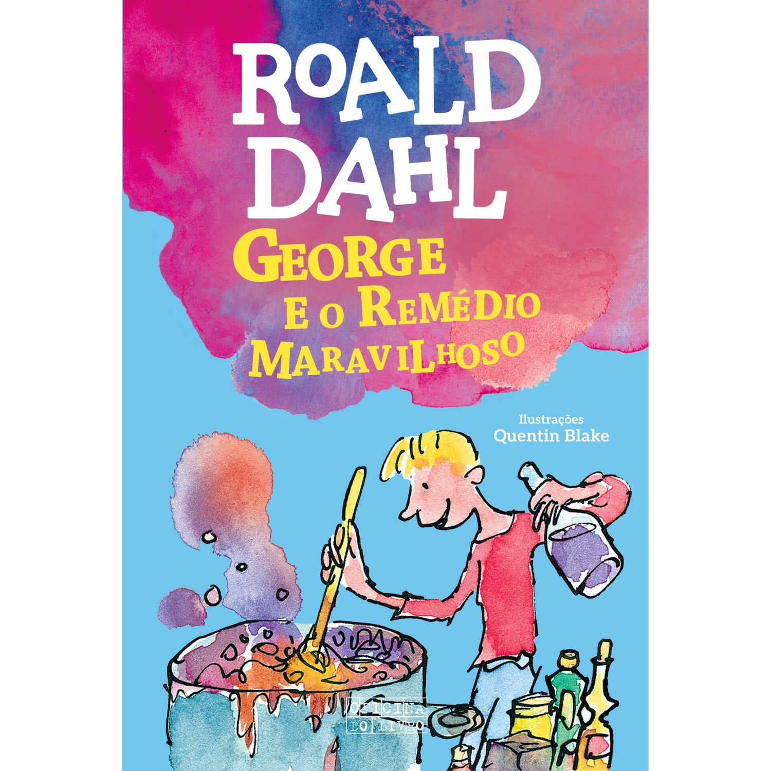 George E A Medicina Maravilhosa de Roald Dahl