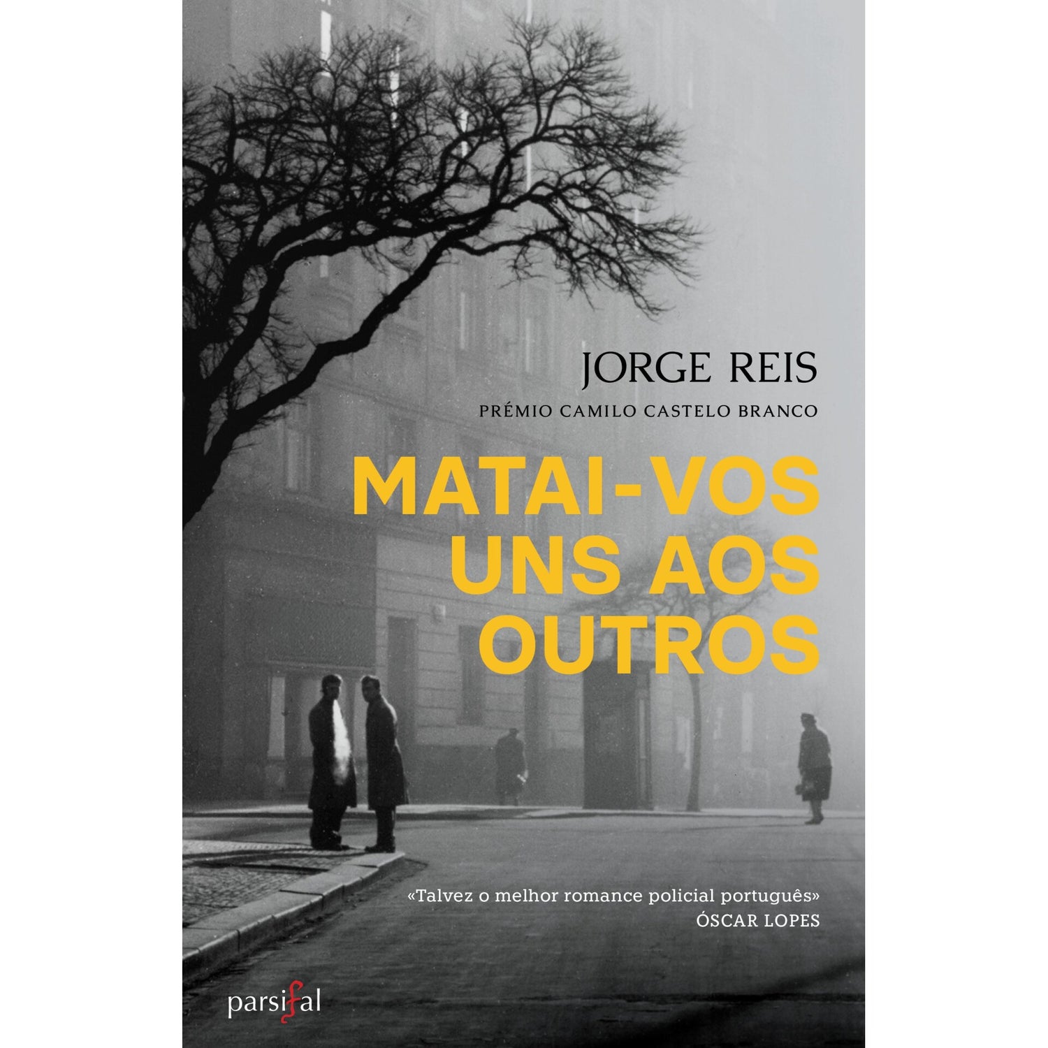 Matai-Vos Uns Aos Outros de Jorge Reis