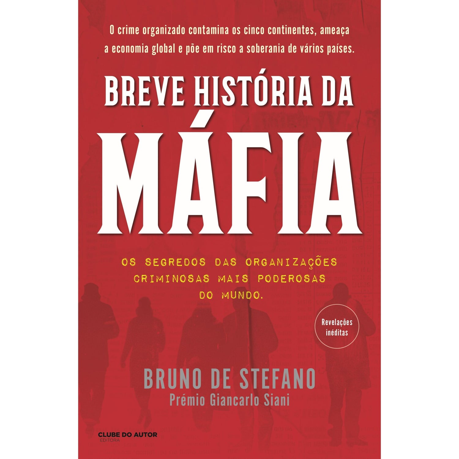 Breve História Da Máfia de Bruno De Stefano