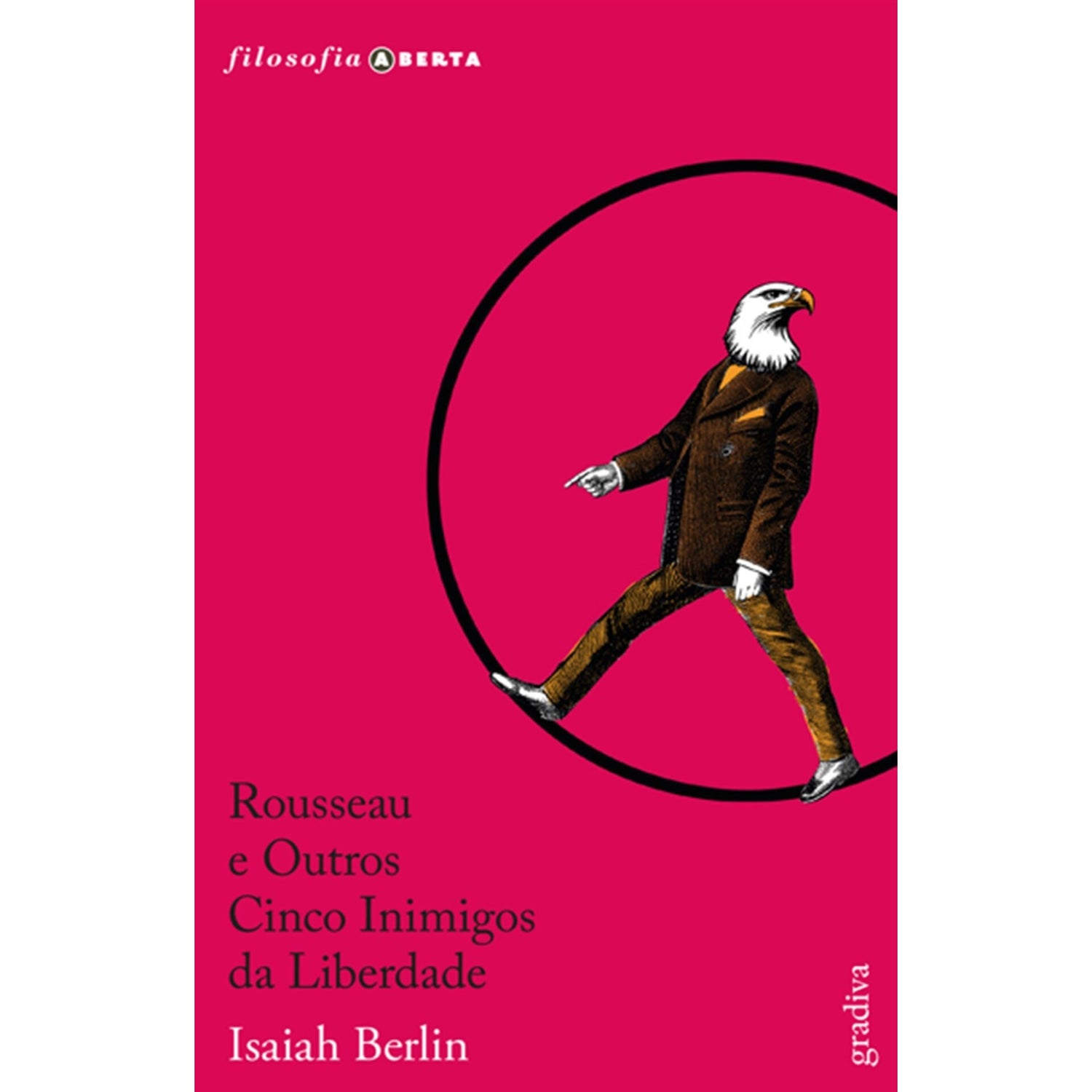 Rousseau E Outros Cinco Inimig de Isaiah Berlin