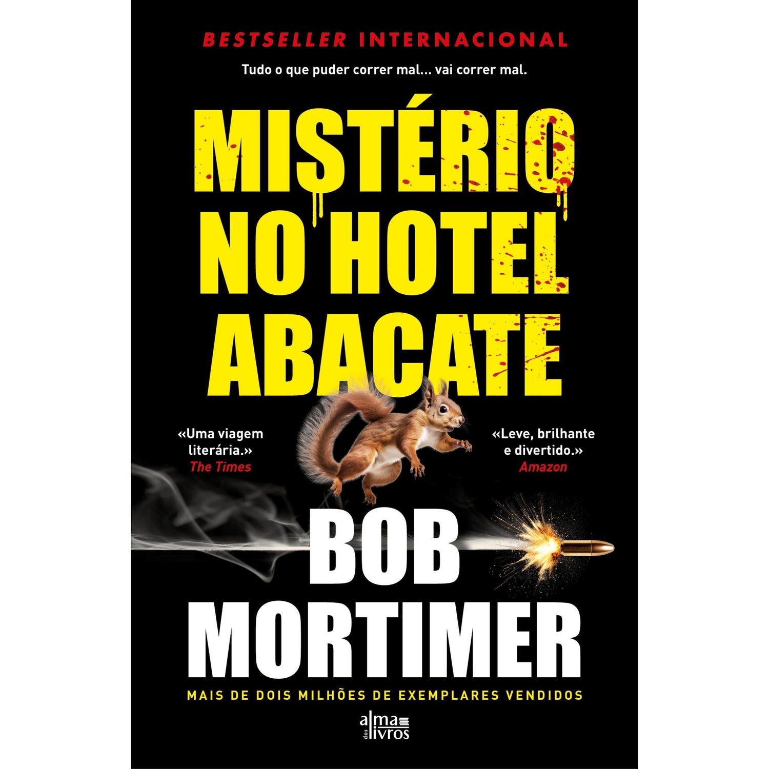 Mistério No Hotel Abacate de Bob Mortimer